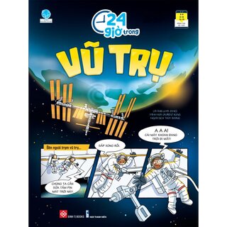 24 Giờ Trong Vũ Trụ (Bìa Cứng)