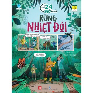 24 Giờ Trong Rừng Nhiệt Đới (Bìa Cứng)