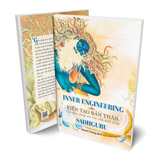 Inner Engineering - Kiến Tạo Bản Thân: Chỉ Dẫn Sống An Vui Của Một Yogi