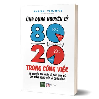 Ứng Dụng Nguyên Lý 80-20 Trong Công Việc