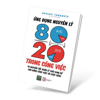 Ứng Dụng Nguyên Lý 80-20 Trong Công Việc