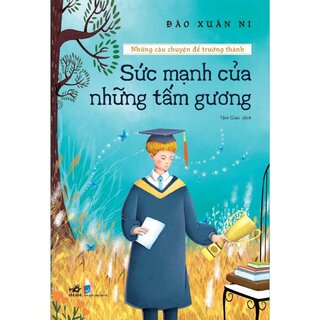 Những Câu Chuyện Để Trưởng Thành (Bộ 5 Cuốn)