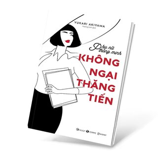 Phụ Nữ Thông Minh - Không Ngại Thăng Tiến