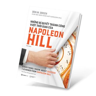 Những Bí Quyết Thành Công Vượt Thời Gian Của Napoleon Hill