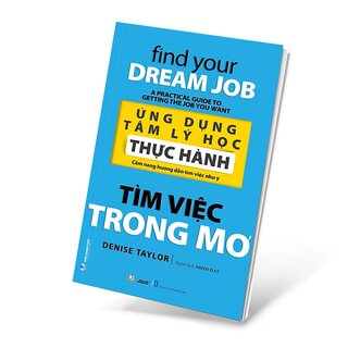 Ứng Dụng Tâm Lý Học Thực Hành - Tìm Việc Trong Mơ