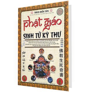 Phật Giáo Sinh Tử Kỳ Thư (Bìa Cứng)