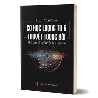 Cơ Học Lượng Tử Và Thuyết Tương Đối