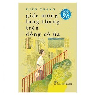 Giấc Mộng Lang Thang Trên Đồng Cỏ Úa