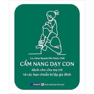 Cẩm Nang Dạy Con