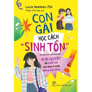 Con Gái Học Cách "Sinh Tồn"