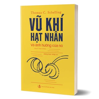 Vũ Khí Hạt Nhân Và Ảnh Hưởng Của Nó