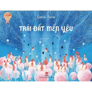 Những Giấc Mơ Xinh - Trái Đất Mến Yêu