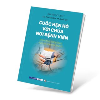 Cuộc Hẹn Hò Với Chúa Nơi Bệnh Viện