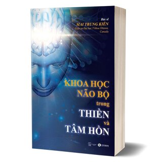 Khoa Học Bộ Não Trong Thiền Và Tâm Hồn