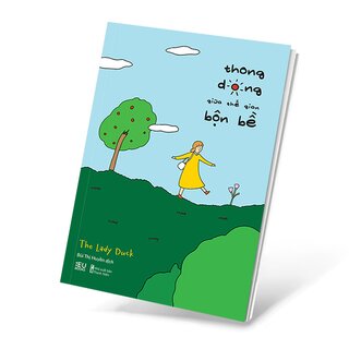 Thong Dong Giữa Thế Gian Bộn Bề