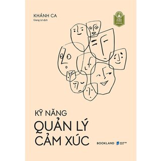 Kỹ Năng Quản Lý Cảm Xúc