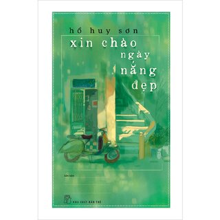 Xin Chào Ngày Nắng Đẹp