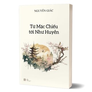 Từ Mặc Chiếu tới Như Huyễn