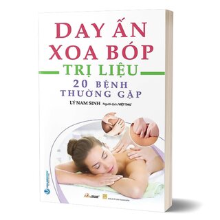 Day Ấn Xoa Bóp - Trị Liệu 20 Bệnh Thường Gặp