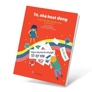 Tớ , Nhà Hoạt Động