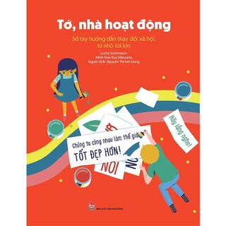 Tớ , Nhà Hoạt Động