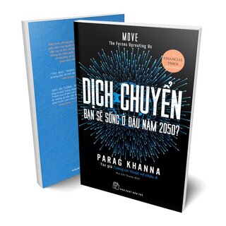 Dịch Chuyển - Bạn Sẽ Sống Ở Đâu Năm 2050