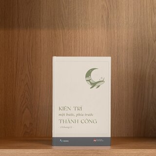 Kiên Trì Một Bước, Phía Trước Thành Công