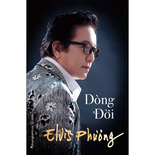 Dòng Đời - Elvis Phương