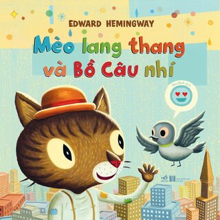 Mèo Lang Thang Và Bồ Câu Nhí