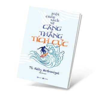 Một Cuốn Sách Về Căng Thẳng Tích Cực