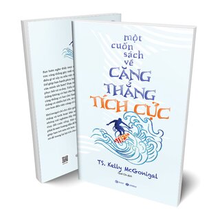 Một Cuốn Sách Về Căng Thẳng Tích Cực