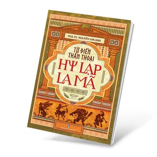 Từ Điển Thần Thoại Hy Lạp - La Mã