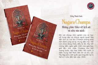 Nagara Champa - Những Phác Thảo Về Lịch Sử Và Nền Văn Minh