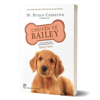 Chuyện Về Bailey Chú Chó Trong Tiểu Thuyết