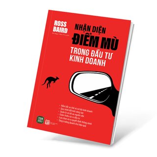 Nhận Diện Điểm Mù Trong Đầu Tư Kinh Doanh