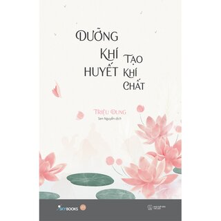 Dưỡng Khí Huyết Tạo Khí Chất