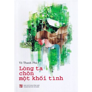 Lòng Ta Chôn Một Khối Tình