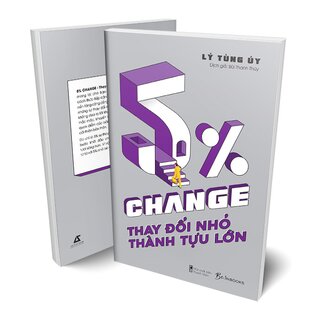 5% Change - Thay Đổi Nhỏ, Thành Tựu Lớn