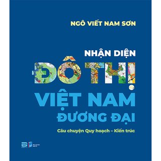Nhận Diện Đô Thị Việt Nam Đưng Đại