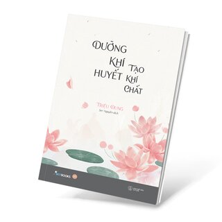 Dưỡng Khí Huyết Tạo Khí Chất