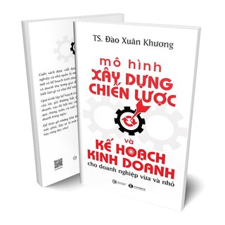 Mô Hình Xây Dựng Chiến Lược Và Kế Hoạch Kinh Doanh Cho Doanh Nghiệp Vừa Và Nhỏ