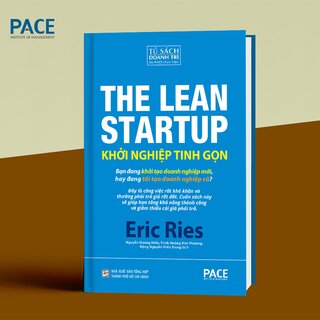 Khởi Nghiệp Tinh Gọn - The Lean Startup (Bìa Cứng)