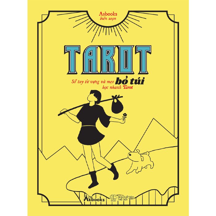 Tarot Bỏ Túi - Sổ Tay Từ Vựng Và Mẹo Học Nhanh Tarot