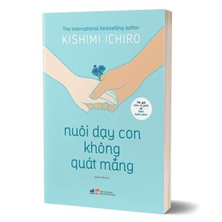 Nuôi Dạy Con Không Quát Mắng