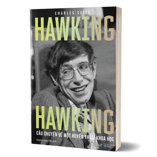 Hawking Hawking - Câu Chuyện Về Một Huyền Thoại Khoa Học