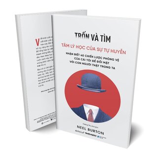 Trốn Và Tìm - Tâm Lý Học Của Sự Tự Huyễn