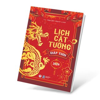 Lịch Cát Tường Giáp Thìn 2024