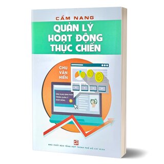 Cẩm Nang Quản Lý Hoạt Động Thực Chiến