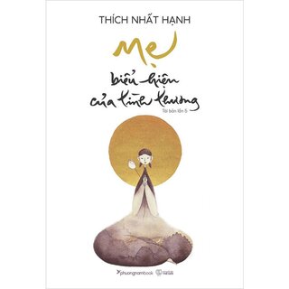 Mẹ - Biểu Hiện Của Tình Thương