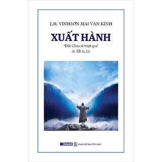 Xuất Hành - Đức Chúa Sẽ Vượt Qua